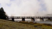Bridge Over Steaming River, Yellowstone